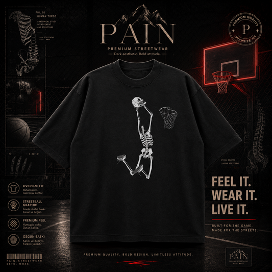 PAİN Skeleton Dunk Oversize Siyah Tişört – Basketbol Baskılı Premium Streetwear Unisex T-Shirt