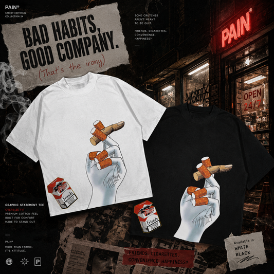 PAİN Bad Habits Oversize Tişört – Siyah/Beyaz Premium Streetwear Unisex Baskılı T-Shirt